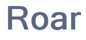 Roar